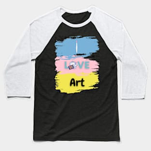 i Love Arts arts lover Baseball T-Shirt